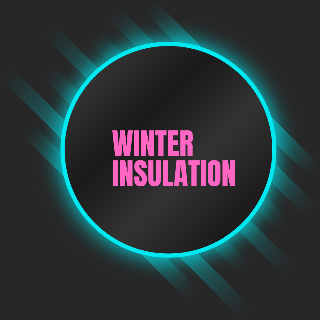 Winter Insulation